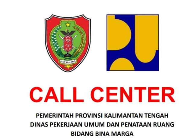 Call center Bidang Bina Marga Dinas PUPR Kalteng untuk laporan terkait kerusakan jalan dan jembatan.
